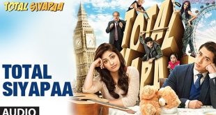 Total Siyapaa Title SongAudio